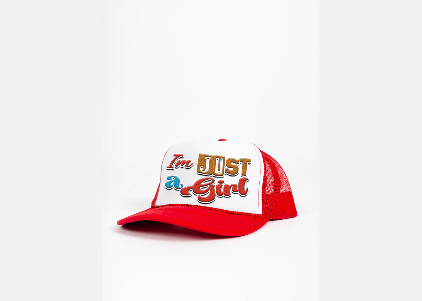 IM JUST A GIRL TRUCKER